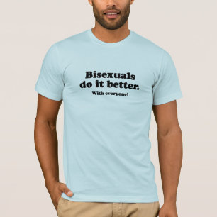 Camiseta Bissexuais fazem melhor