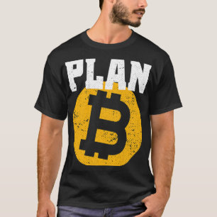 Camiseta Bitcurrency Plan B Cryptocurrency BTC Para Amor De