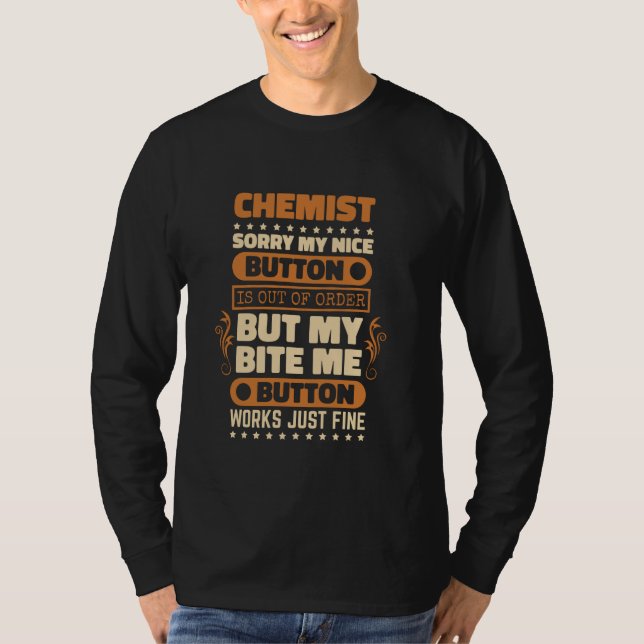 Camiseta Bite Me Button trabalha em química fina (Frente)