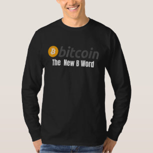Camiseta Bitmoeda A Nova Palavra B Bitmoney Crypto Blocchai