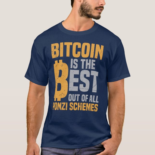 Camiseta Bitmoney É O Melhor Esquema Ponzi (Frente)