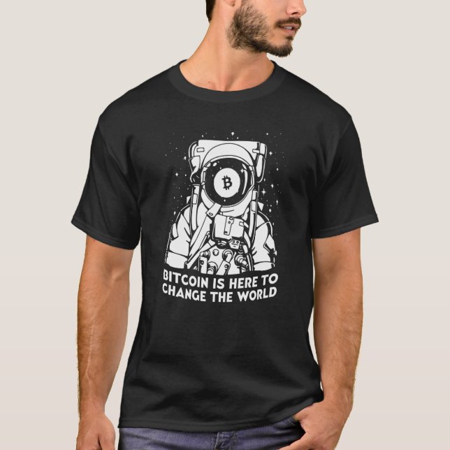 Camiseta Bitmoney está aqui para mudar o mundo Crypto Space (Frente)