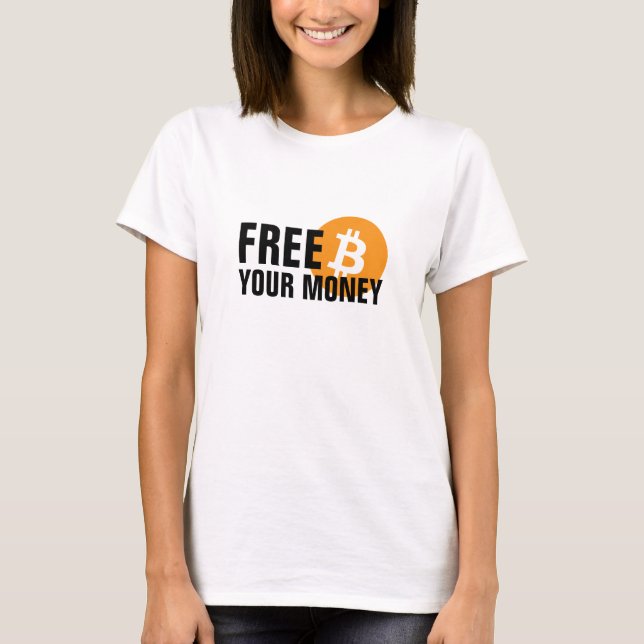Camiseta Bitmoney. Libere seu dinheiro (Frente)