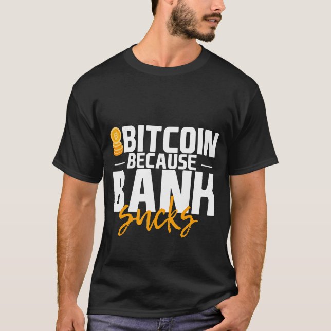 Camiseta Bitmoney Porque Banco É Uma Droga (Frente)