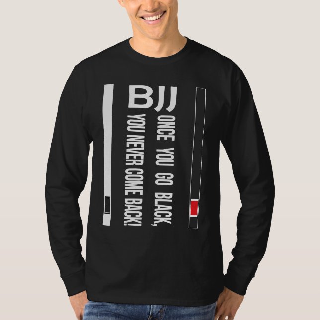 Camiseta BJJ Black Belt Funny once you go black (Frente)