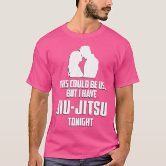 Camiseta Bjj, Isso Pode Ser Nós, Mas Eu Tenho Jiu-Jitsu Eng