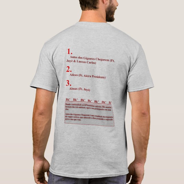 Camiseta Bk' - Antes dos Gigantes Chegarem, Vol. 2 (Verso)