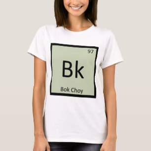 Camiseta Bk - Química do Legume Bok Choy Tabela Periódica