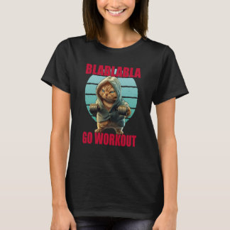 Camiseta Blablabla Vá Treinar Musculação Gato Academia