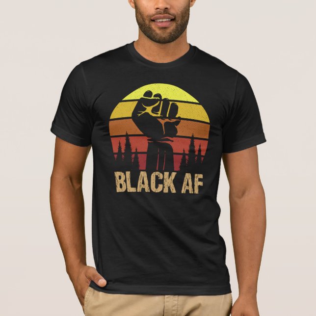 Camiseta Black Af African Legal Black History Mês (Frente)