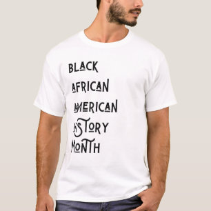 Camiseta Black African History Melanin Men Women B