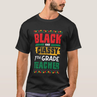 Camiseta Black and Classy 7th Grade Teacher Black History M