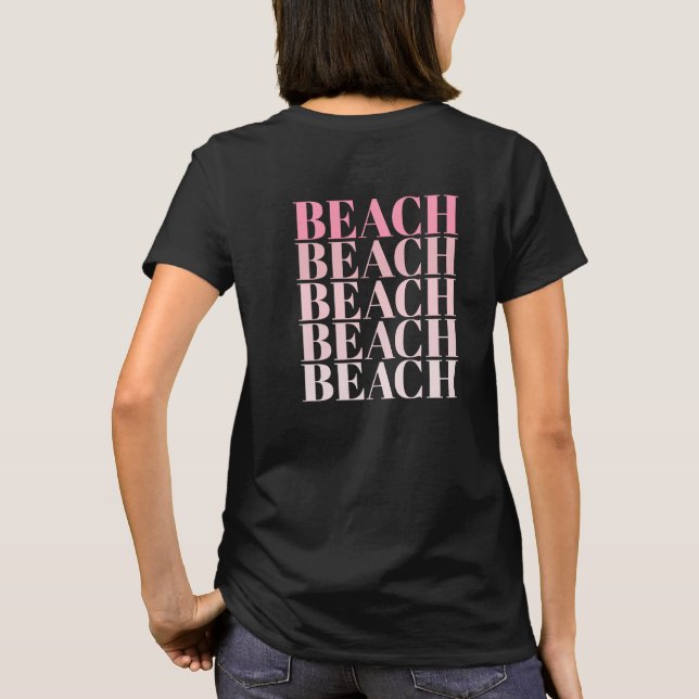 Camiseta Black and Pink Beach Vibes Slogan  (Verso)