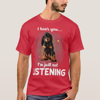 Camiseta Black and Tan Coonhound Eu ouço você não escutar