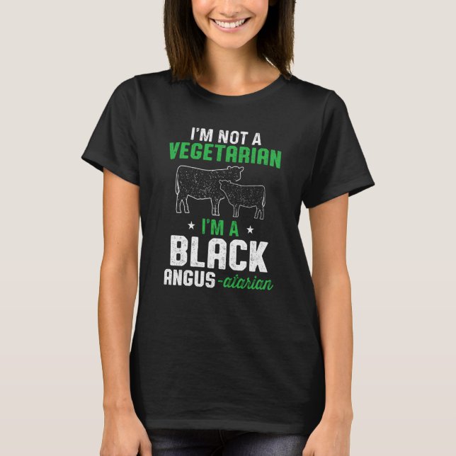 Camiseta Black Angus I'm Not a Vegetarian I'm a Black Angus (Frente)