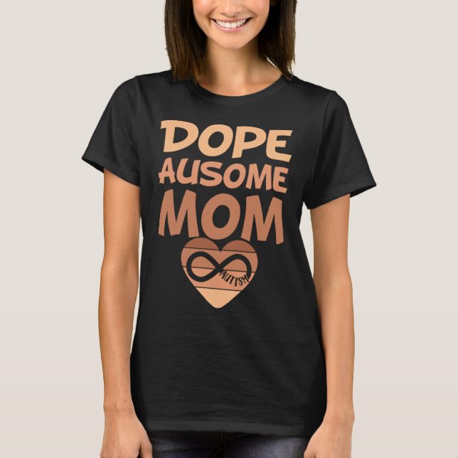 Camiseta Black Autism Mom Ausome Mom Autistic Infinity Neur (Frente)