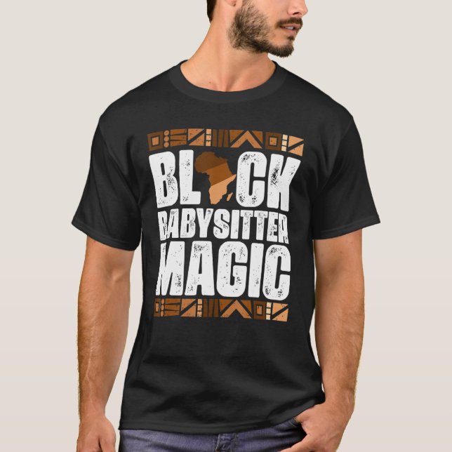 Camiseta Black Babysitter Magic Black History Mês BLM (Frente)