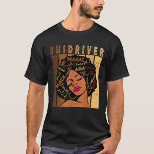 Camiseta Black Bus Driver Afro African American Woman T Shi