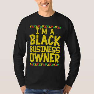 Camiseta Black Business Owner Founder African American Prid