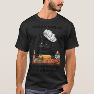 Camiseta Black Cat Baking porque o assassinato é um amante