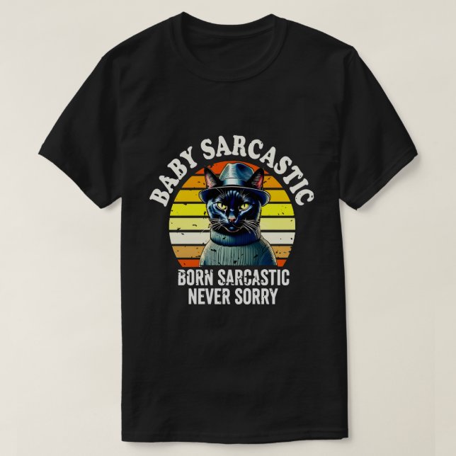 Camiseta Black Cat Born Sarcastic Never Sorry Retro Sunset (Frente do Design)