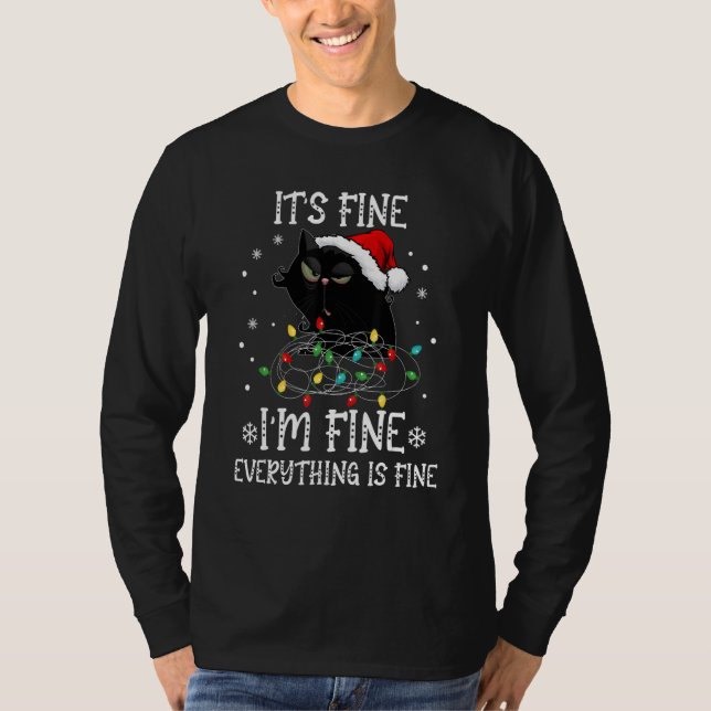 Camiseta Black Cat Christmas It's Fine I'm Fine Everything  (Frente)