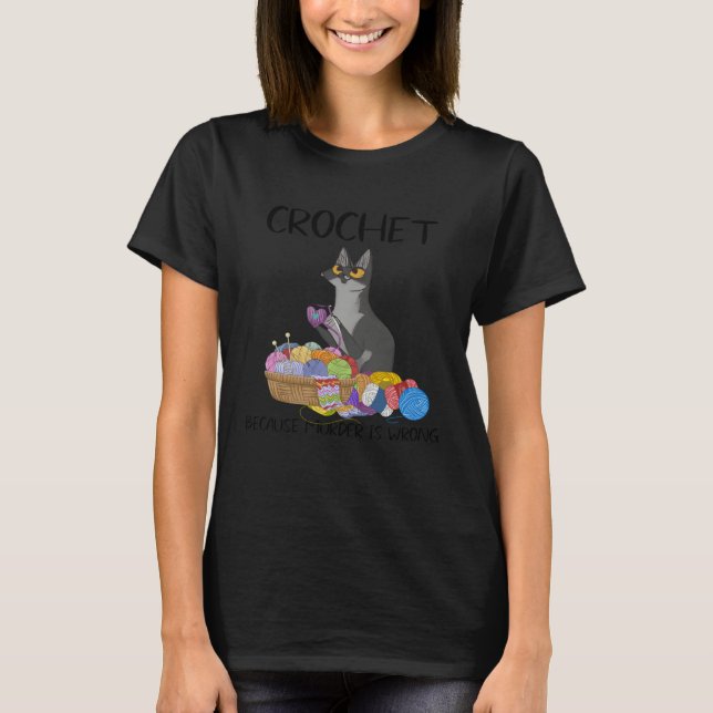 Camiseta Black Cat Crochet Because Murder Is Wrong Crocheti (Frente)