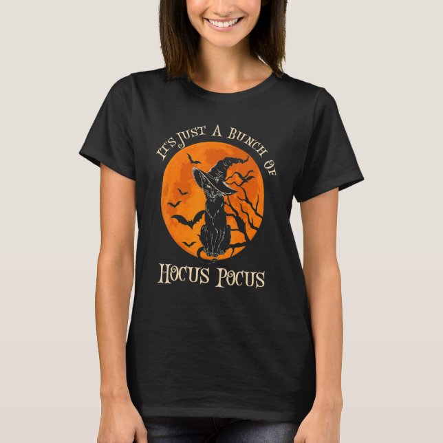 Camiseta Black Cat It's Just A Bunch Of Hocus Pocus Cat shi (Frente)