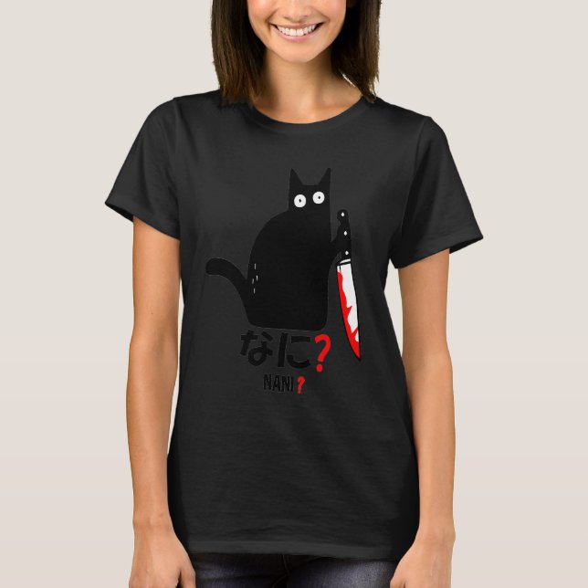 Camiseta Black Cat Murder Knife Nani Japanese Kitten Sarcas (Frente)