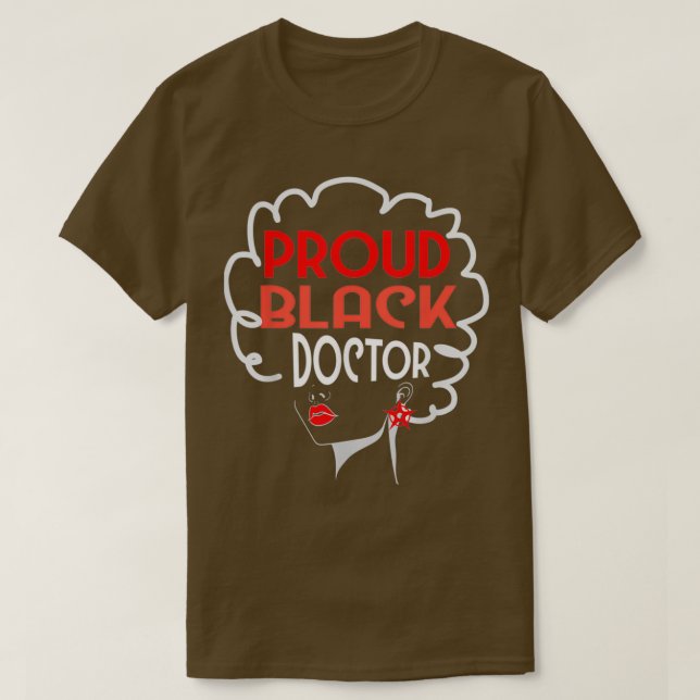 Camiseta Black Doctor Women African American PhD MD Graduat (Frente do Design)