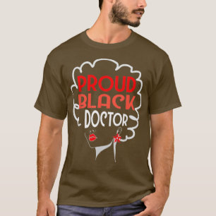 Camiseta Black Doctor Women African American PhD MD Graduat