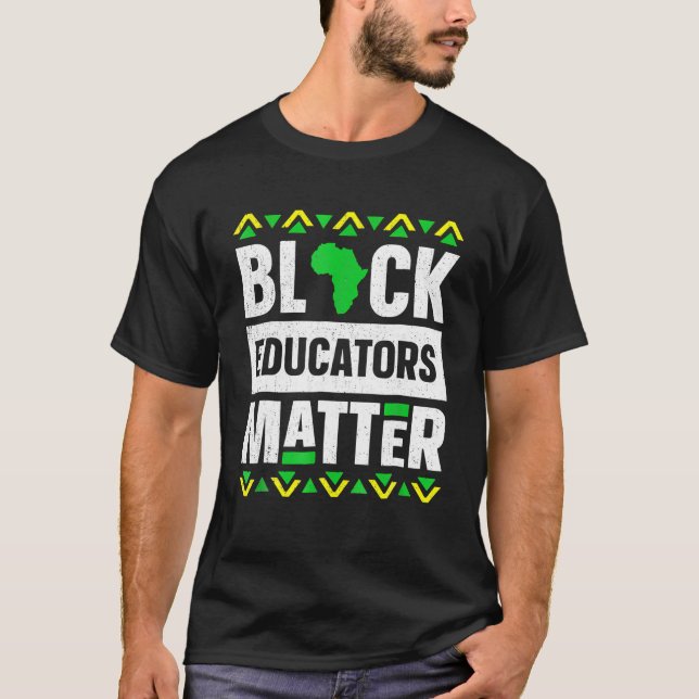 Camiseta Black Educators Matter Black History Month African (Frente)