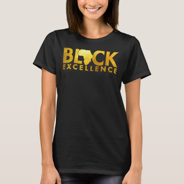 Camiseta Black Excellence Melanin African Black History Bla (Frente)