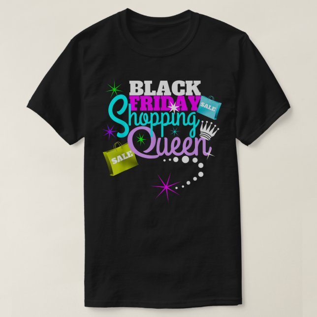 Camiseta Black Friday Christmas Shopping Queen Gift (Frente do Design)