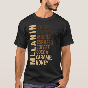 Camiseta Black Girl Melanin Ebony Chocolate Mocha Espresso