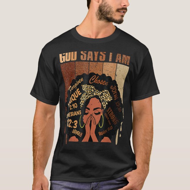 Camiseta Black Girl Queen God Says I Am Melanin History Mon (Frente)