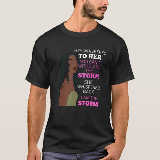 Camiseta Black Girl Storm Melanin Mulheres Afro-Americanas (Frente)