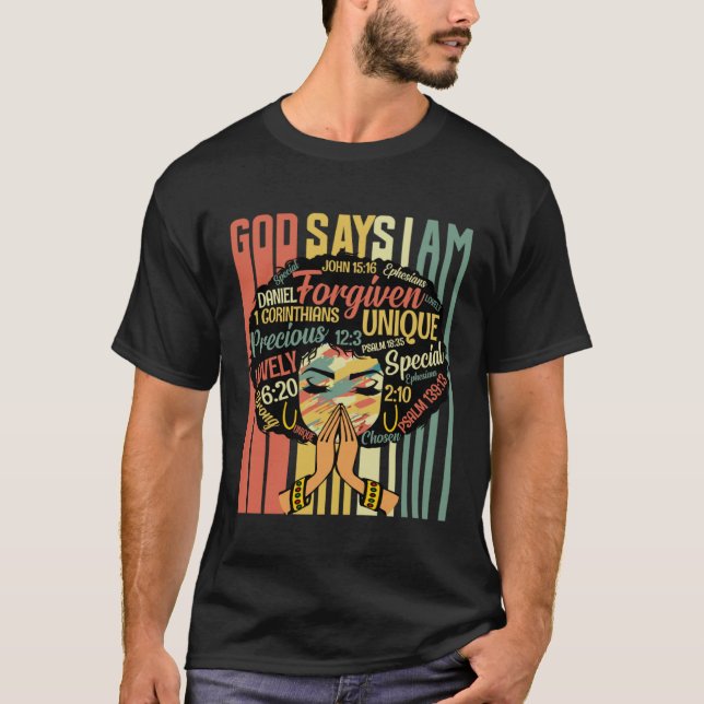 Camiseta Black Girls God Says I Am Black History Month Mela (Frente)