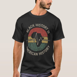 Camiseta Black History Is American History