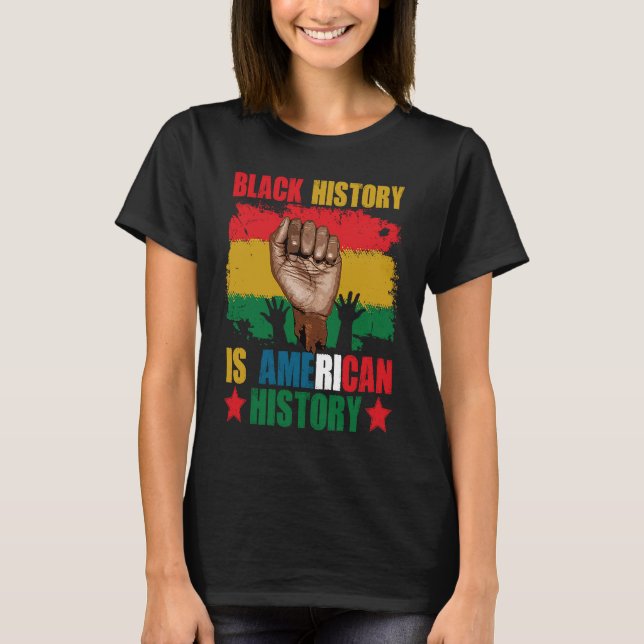 Camiseta Black History Is American History Patriotic Africa (Frente)