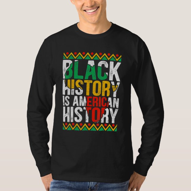 Camiseta Black History Is American History Patriotic Africa (Frente)