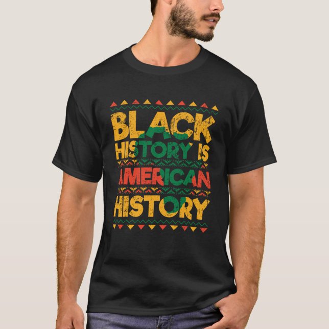 Camiseta Black History Is American History Patriotic Africa (Frente)