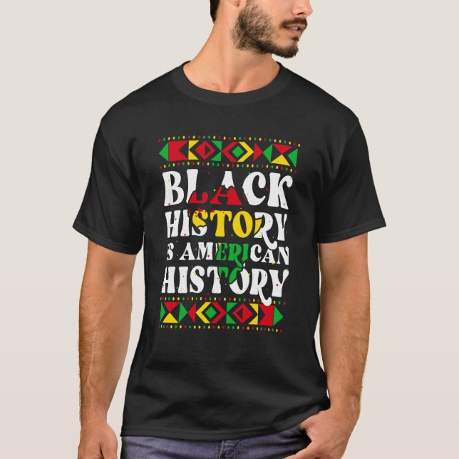 Camiseta Black History Is American History Patriotic Africa (Frente)