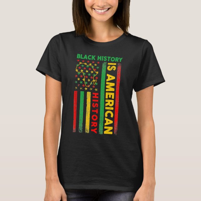Camiseta Black History Is American History Patriotic Africa (Frente)