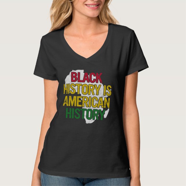 Camiseta Black History Is American History  Pride African M (Frente)