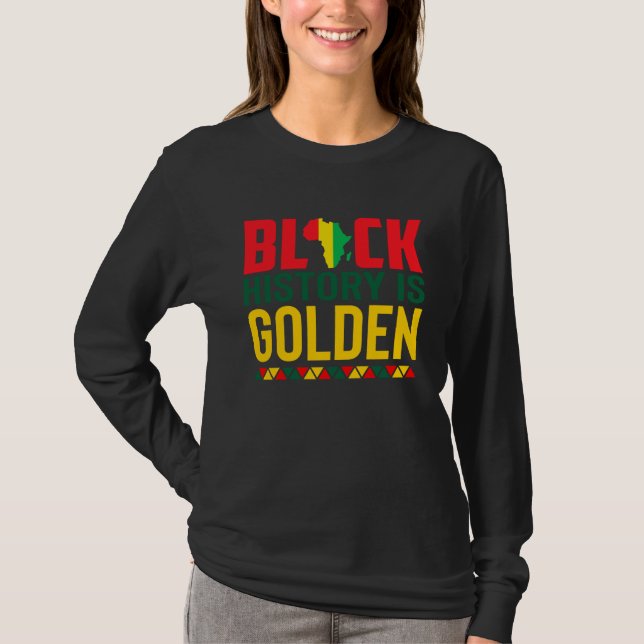 Camiseta Black History Is Golden African American Pride Mon (Frente)