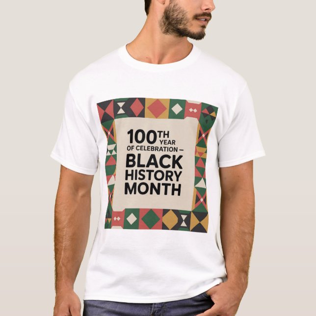 Camiseta Black History Month – 100 Years of Celebration (Frente)