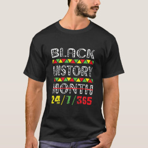 Camiseta Black History Month 24/7/365 African American Blac