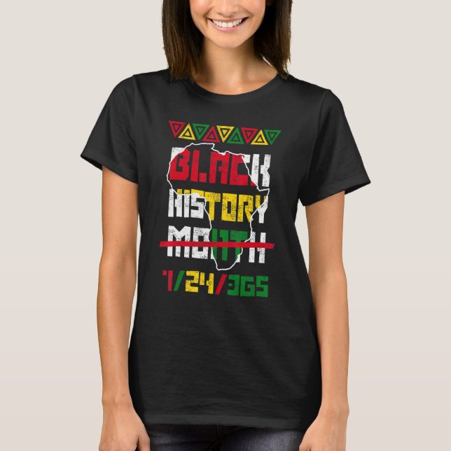 Camiseta Black History Month 24 7 365 Afro African Pride Me (Frente)