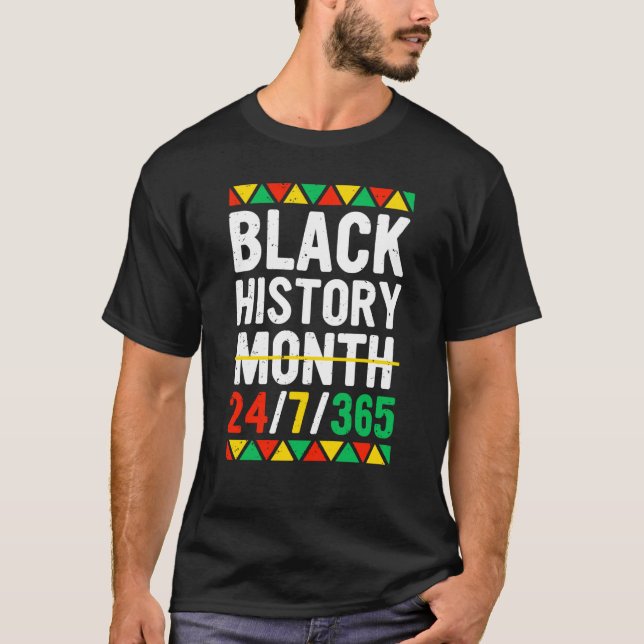Camiseta Black History Month 24 7 365 Black Pride African A (Frente)